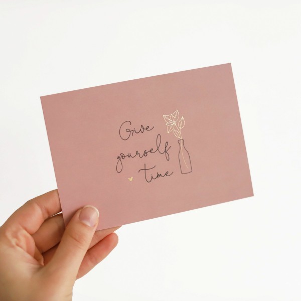 Postkarte „Give yourself time&quot;